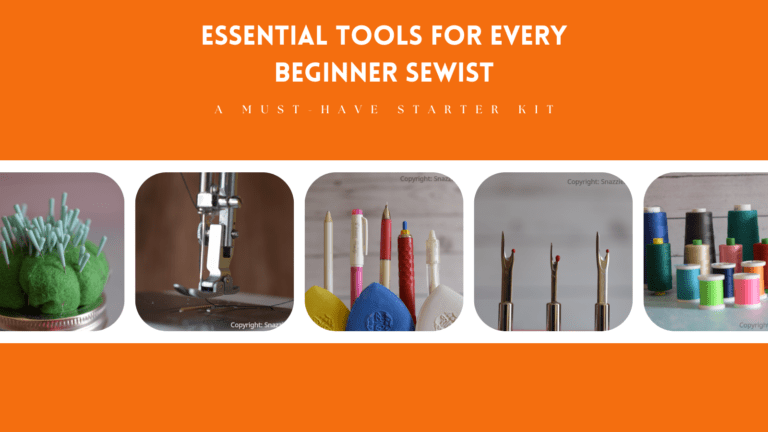 Essential Tools for Every Beginner Sewist