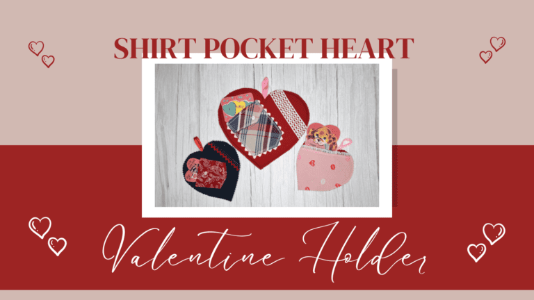 Making a DIY Hanging Valentine Pocket Heart – Sewing Project